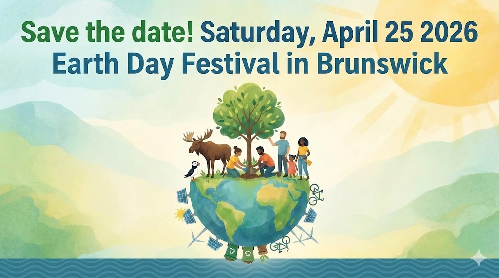 Save the Date: 2026 Earth Day Festival in Brunswick, Saturday April 25